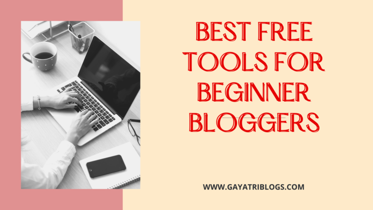 Best Free Tools for Beginner Bloggers